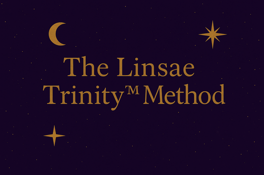 The Linsae Trinity™ Method